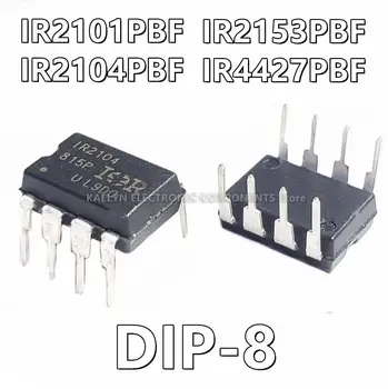 10Pcs/veliko IR2101PBF IR2101 IR2104PBF IR2104 IR2153PBF IR2153 IR4427PBF IR4427 Pol-Most Gate Driver IC Non-Inverting 8-PDIP